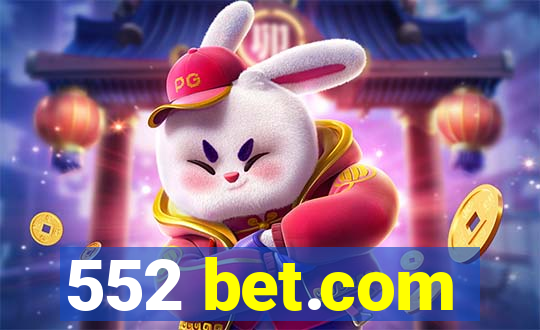 552 bet.com